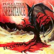 POLLUTED INHERITANCE - Ecocide cover 