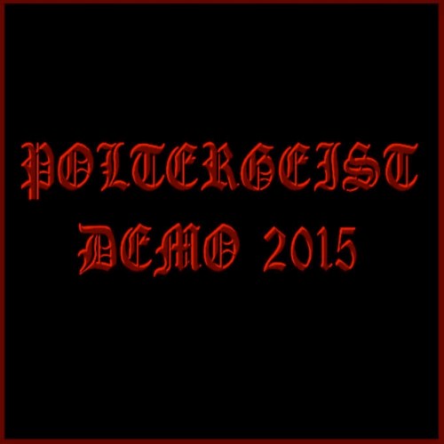 POLTERGEIST - Demo 2015 cover 