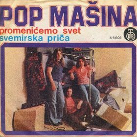 POP MAŠINA - Prominicemo svet / Svemirska prica cover 