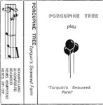 PORCUPINE TREE - Tarquin's Seaweed Farm cover 