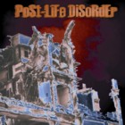 POST-LIFE DISORDER - Post Life Disorder cover 