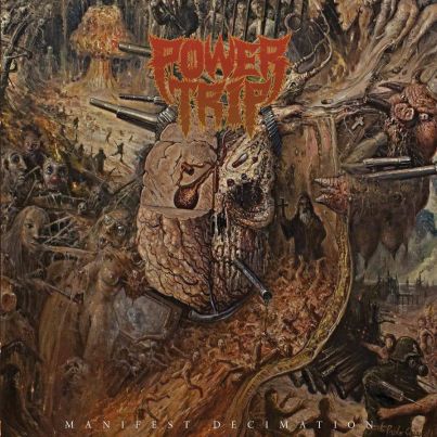 POWER TRIP - Manifest Decimation cover 