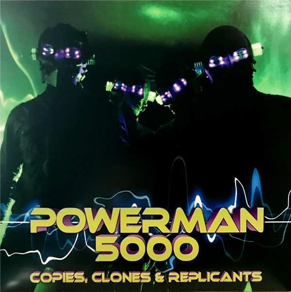 POWERMAN 5000 - Copies Clones & Replicants cover 