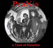 PRAXIS - A Taste of Mutation cover 