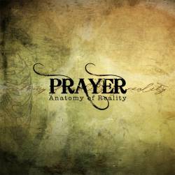 PRAYER - Anatomy of Reality cover 
