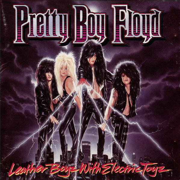 PRETTY BOY FLOYD - Leather Boyz With Electric Toyz cover 