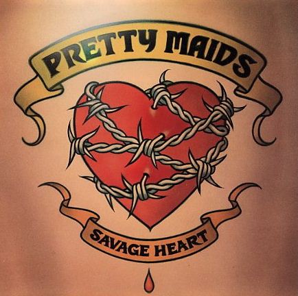 PRETTY MAIDS - Savage heart cover 
