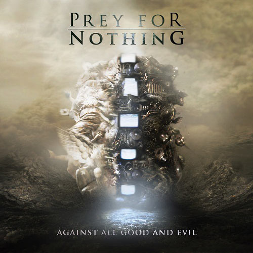 PREY FOR NOTHING - Against All Good and Evil cover 