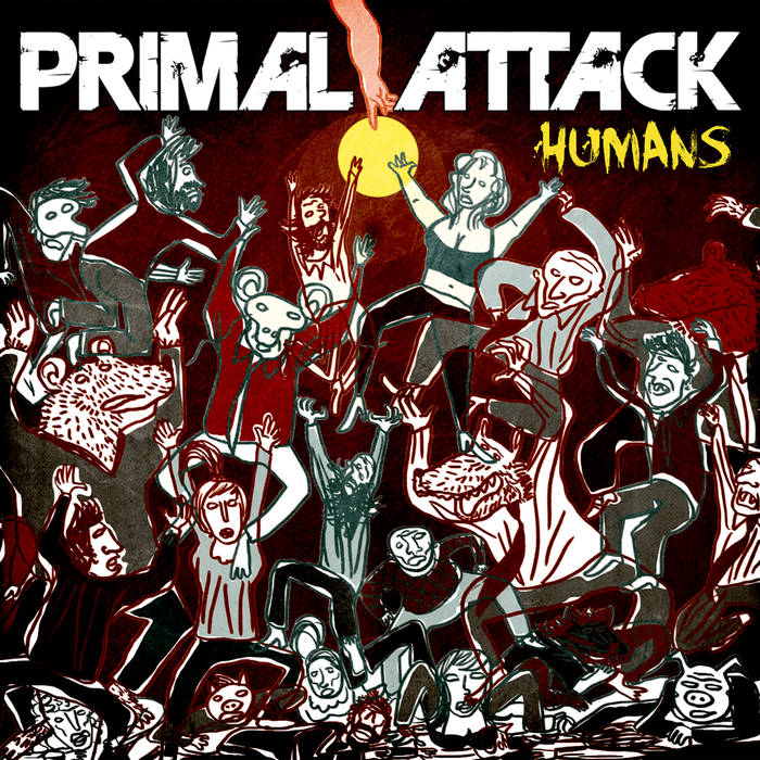 PRIMAL ATTACK - Humans cover 