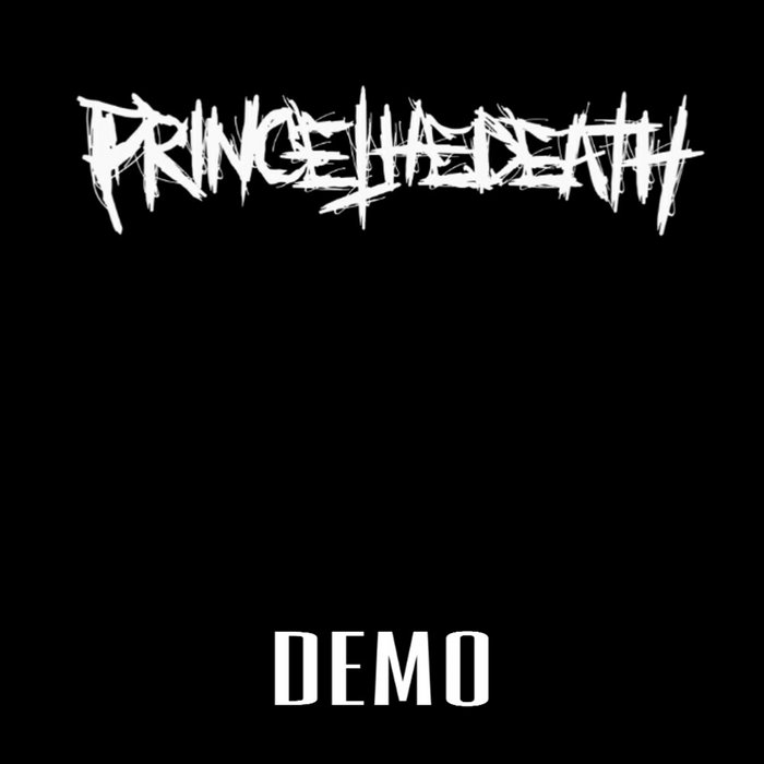 PRINCE THE DEATH - Demo cover 