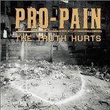 PRO-PAIN - The Truth Hurts cover 