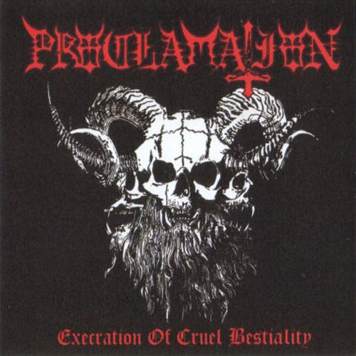 PROCLAMATION - Execration of Cruel Bestiality cover 