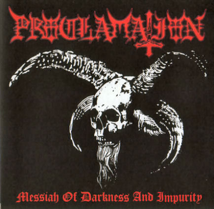 PROCLAMATION - Messiah of Darkness and Impurity cover 