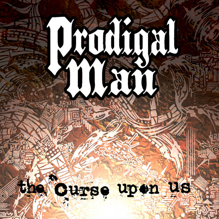PRODIGAL MAN - The Curse Upon Us cover 