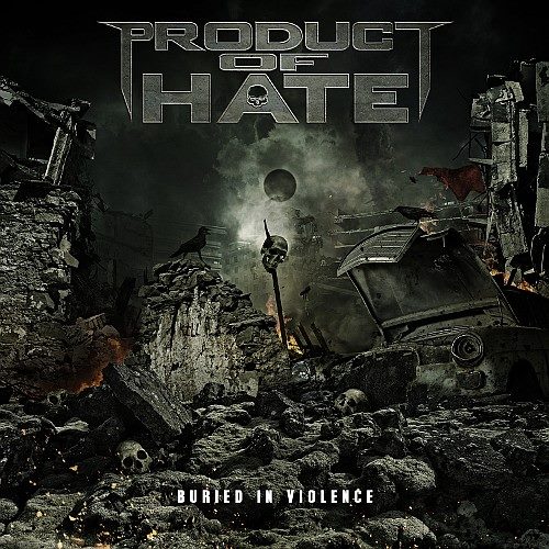 PRODUCT OF HATE - Buried in Violence cover 