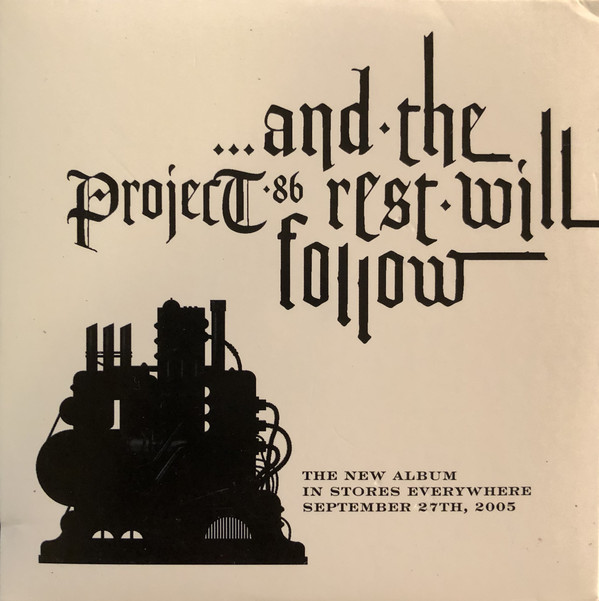 PROJECT 86 - ...and the Rest Will Follow cover 