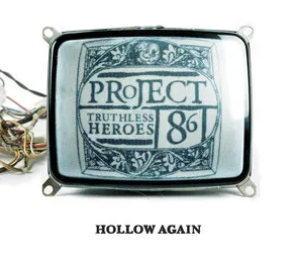 PROJECT 86 - Hollow Again cover 