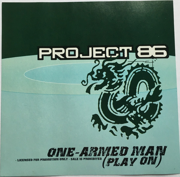 PROJECT 86 - One-Armed Man (Play On) cover 