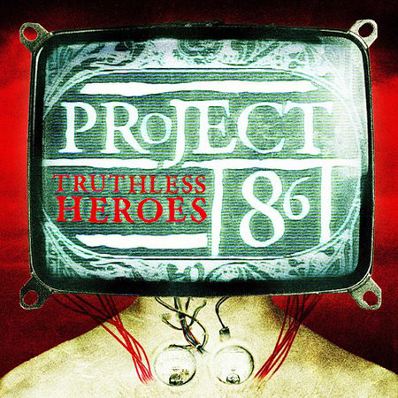 PROJECT 86 - Truthless Heroes cover 