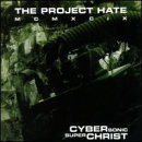 THE PROJECT HATE MCMXCIX - Cybersonic Superchrist cover 