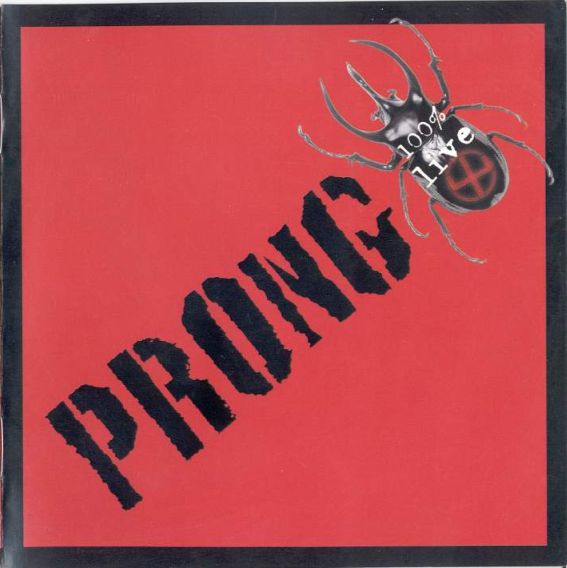 PRONG - 100% Live cover 