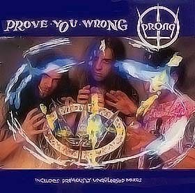 PRONG - Prove You Wrong cover 