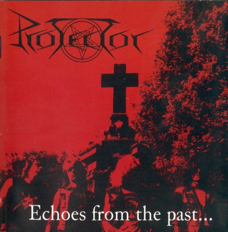 PROTECTOR - Echoes From the Past... cover 