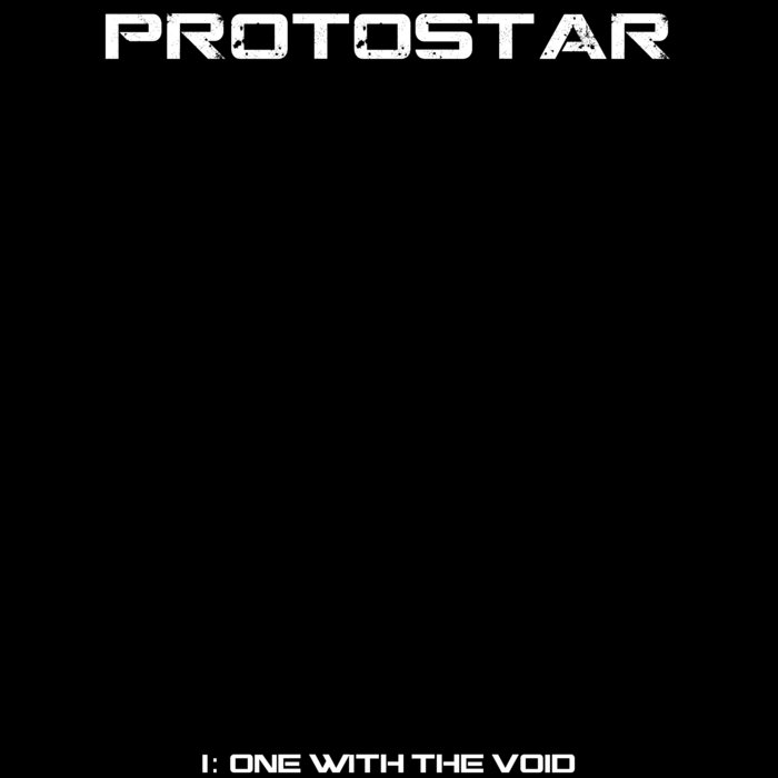 PROTOSTAR - I: One With The Void cover 
