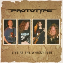 PROTOTYPE - Live at the Whisky 1998 cover 