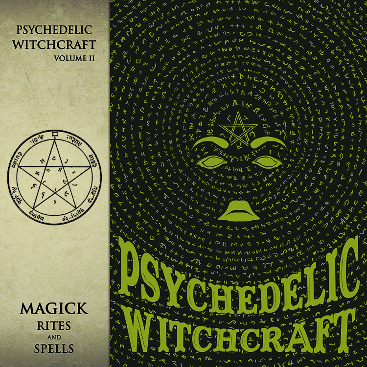 PSYCHEDELIC WITCHCRAFT - Magick Rites And Spells cover 