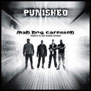PUNISHED - Mad Dog Caressed - A Tribute to Our Raging Fathers cover 