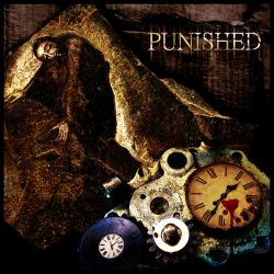 PUNISHED - Minutes Of Pain cover 