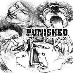 PUNISHED - Toward the Individualism cover 