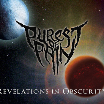 PUREST OF PAIN - Revelations In Obscurity cover 