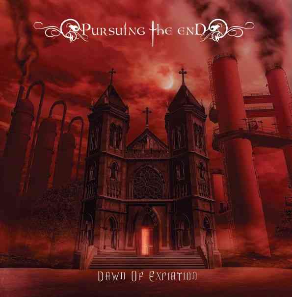 PURSUING THE END - Dawn of Expiation cover 