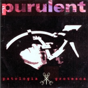 PURULENT - Patologia Grotesca cover 