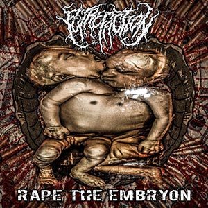 PUTREFACTION - Rape the Embryon cover 