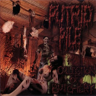 PUTRID PILE - Collection Of Butchery cover 