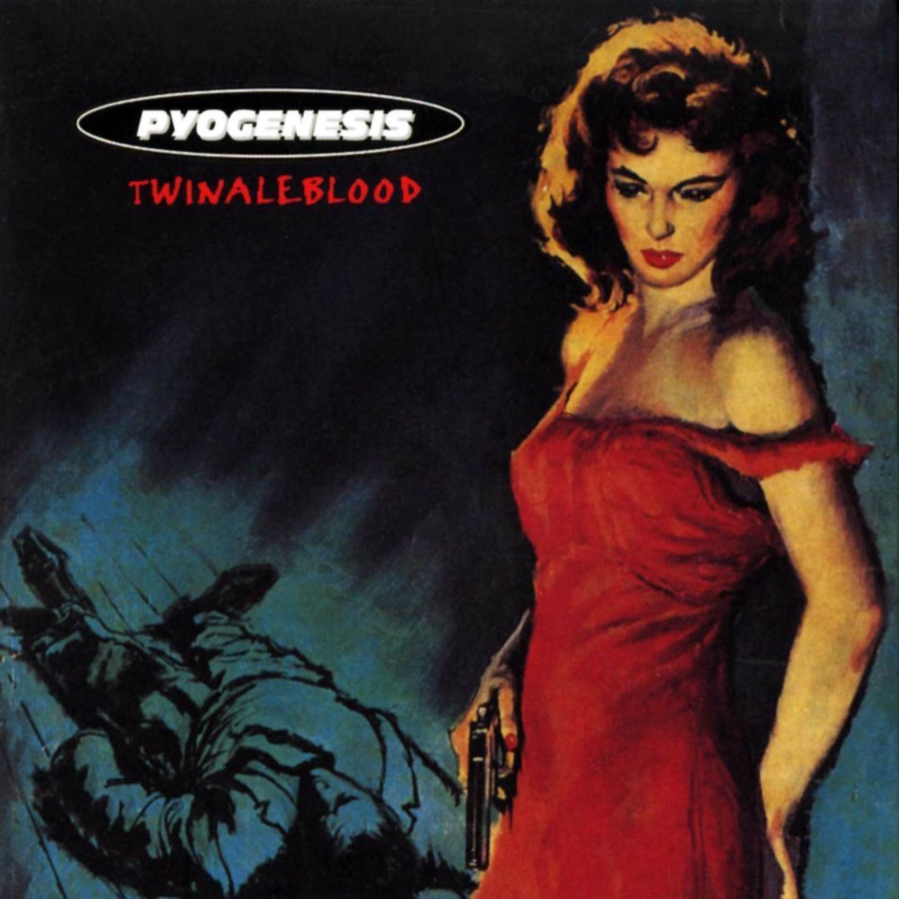 PYOGENESIS - Twinaleblood cover 
