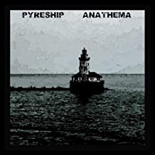 PYRESHIP - Anathema cover 