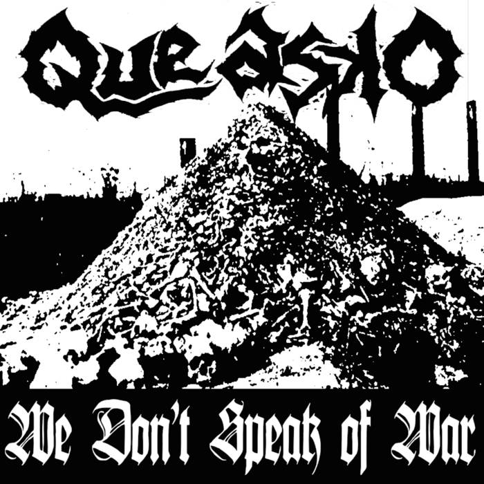 QUE ASKO - We Don't Speak of War cover 