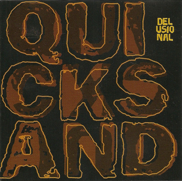 QUICKSAND - Delusional cover 