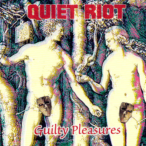 QUIET RIOT - Guilty Pleasures cover 