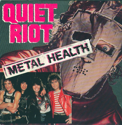 QUIET RIOT - Metal Health cover 