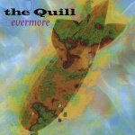 THE QUILL - Evermore cover 