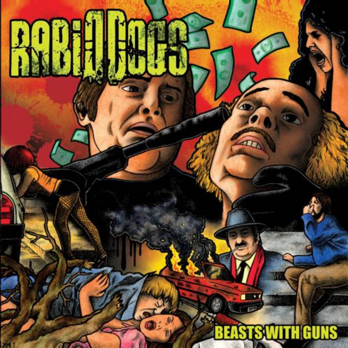 RABID DOGS - Beasts With Guns cover 