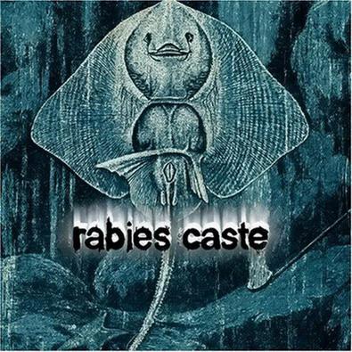 RABIES CASTE - Rabies Caste cover 