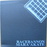 RACEBANNON - Racebannon / Mara'akate cover 