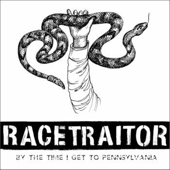 RACETRAITOR - By The Time I Get to Pennsylvania cover 