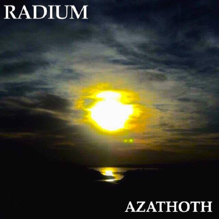 RADIUM - Azathoth cover 